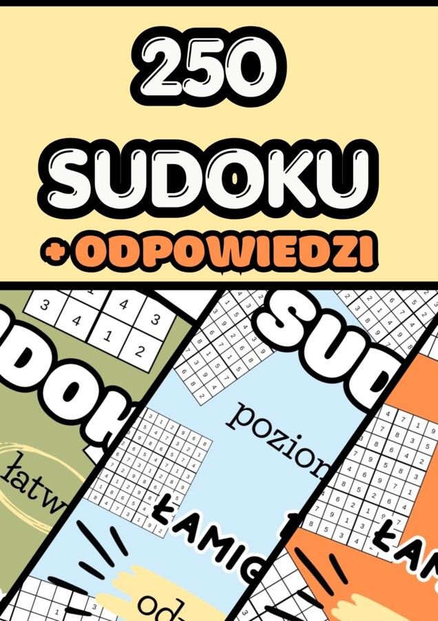 Zestaw 250 Sudoku + odpowiedzi - 3 poziomy trudności