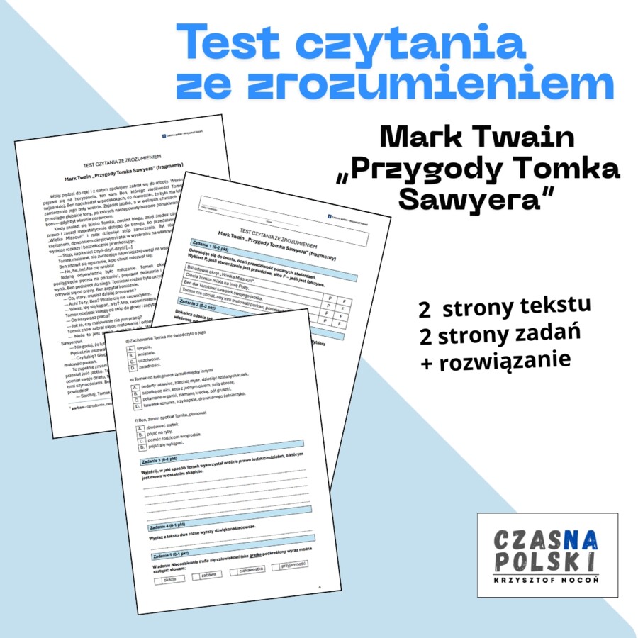 Przygody Tomka Sawyera - test czytania ze zrozumieniem