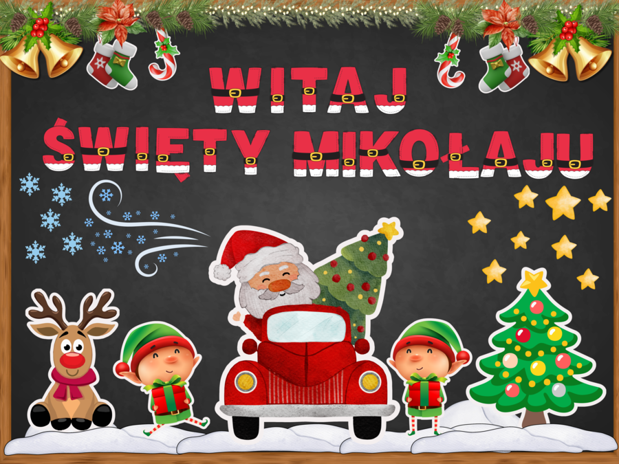 WITAJ ŚWIĘTY MIKOŁAJU - zestaw na gazetkę - grafika XL