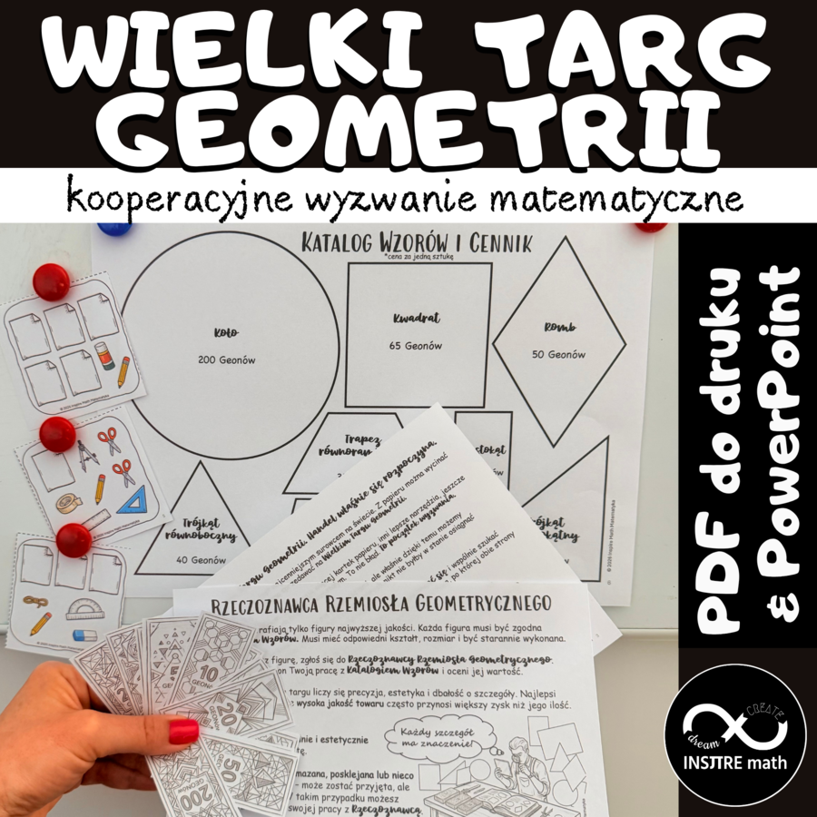 Wielki Targ Geometrii - kooperacyjne wyzwanie matematyczne na koniec lub początek roku. Geometria, negocjacje i współpraca.