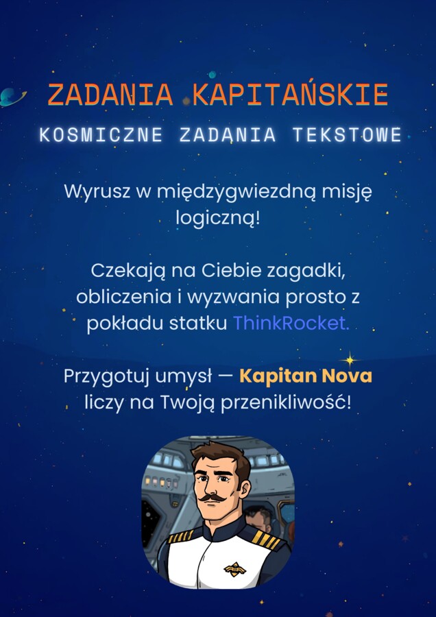 10 złożonych zadań tekstowych dla klas 4-6- potęgi, działania, logika | Zadania Kapitana Novy