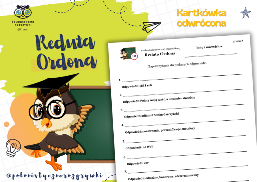 Reduta Ordona. Kartkówka odwrócona. Podsumowująca. Kartkówka po omówieniu lektury. Lektura obowiązkowa