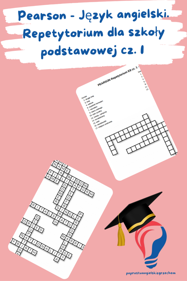 Repetytorium dla szkoły podstawowej cz. 1 (Pearson) – Unit 1 Człowiek – krzyżówki