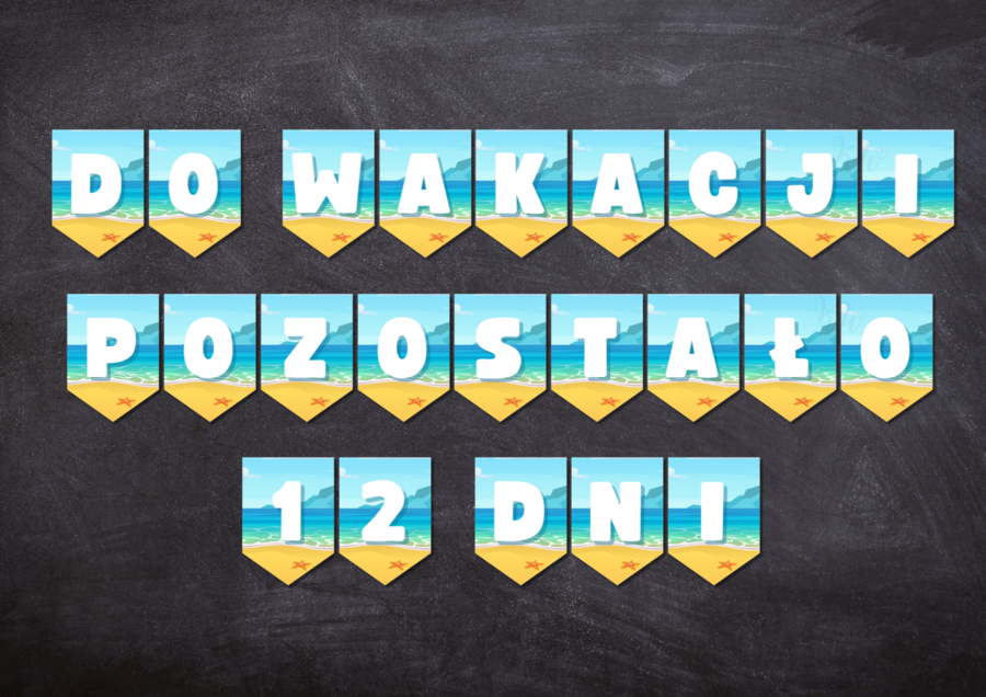 Girlanda do druku: „Do wakacji pozostało... dni" – Odliczanie do wakacji (PDF)