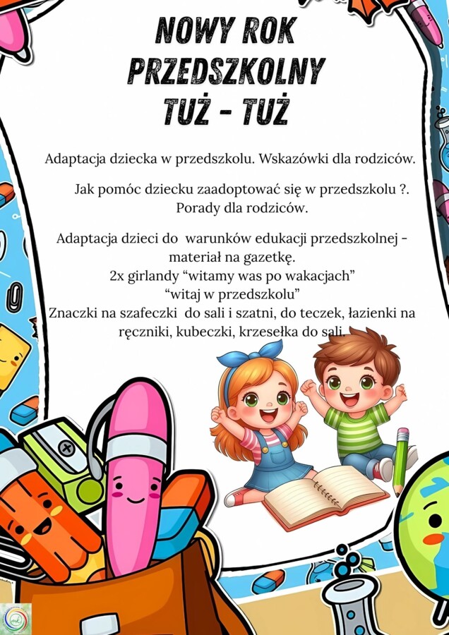 NOWY ROK PRZEDSZKOLNY TUŻ-TUŻ