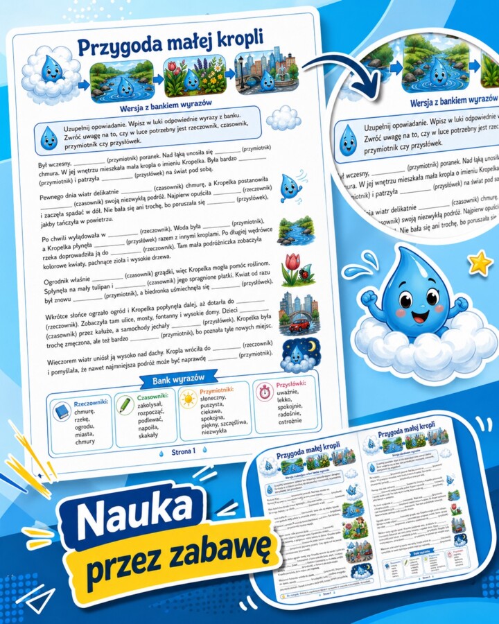Opowiadanie z lukami. Przygoda małej kropli