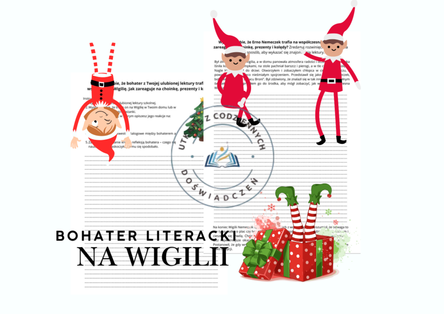 Bohater literacki na Wigilii- karta pracy z przykładowym opowiadaniem