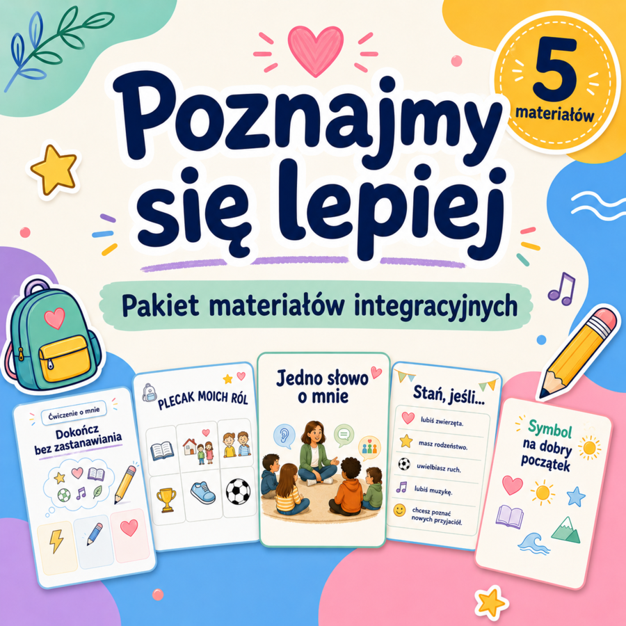 Poznajmy się lepiej — pakiet materiałów integracyjnych