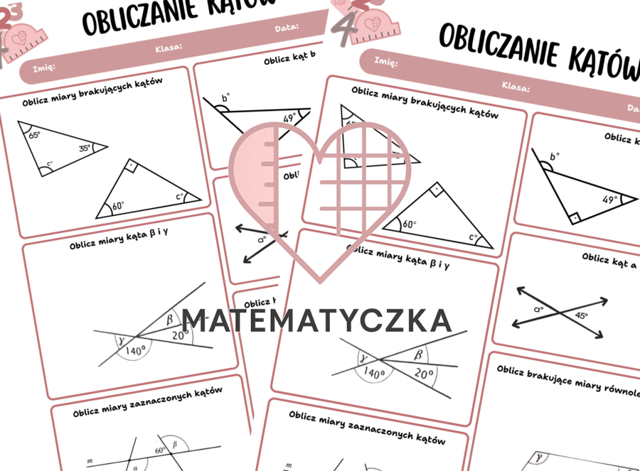 Obliczanie kątów klasa 5 karta pracy ćwiczenia Matematyczka Martyna Rozalia