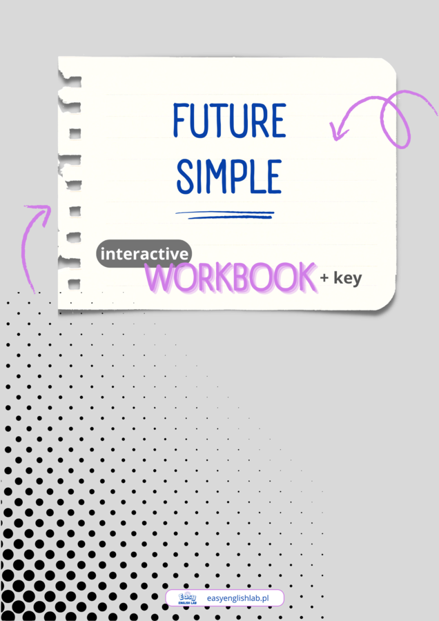 Future Simple - Interaktywny e-book do nauki angielskich czasów – dla początkujących