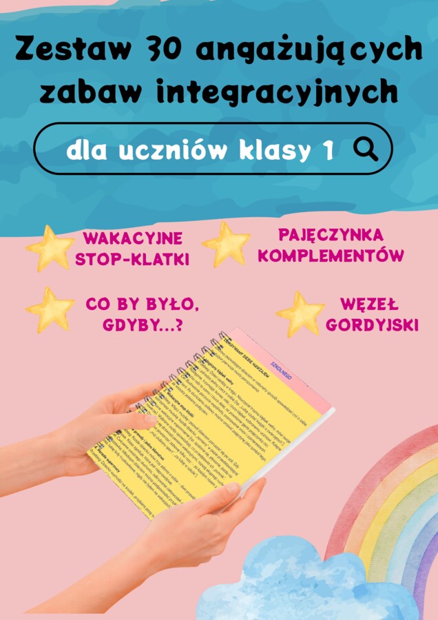 30 sprawdzonych zabaw integracyjnych! Pierwsze dni w szkole