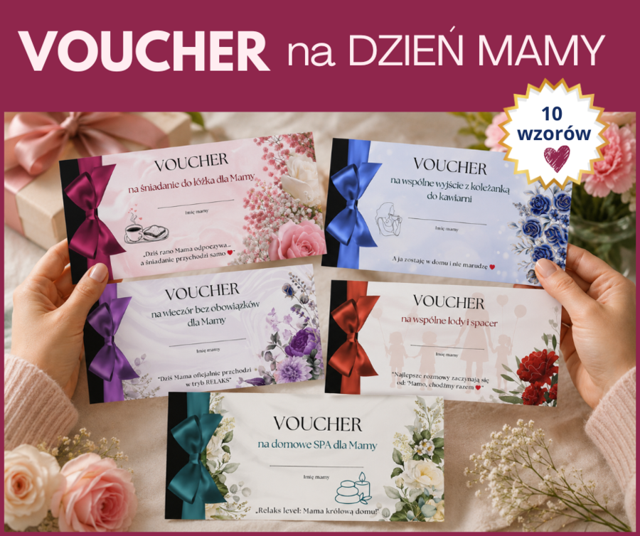 Vouchery dla Mamy – wyjątkowy prezent na Dzień Mamy -10 voucherów PDF