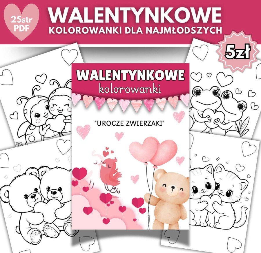 🩷❤️ Walentynkowe Kolorowanki "Urocze Zwierzaki" 🩷❤️ 25 stron