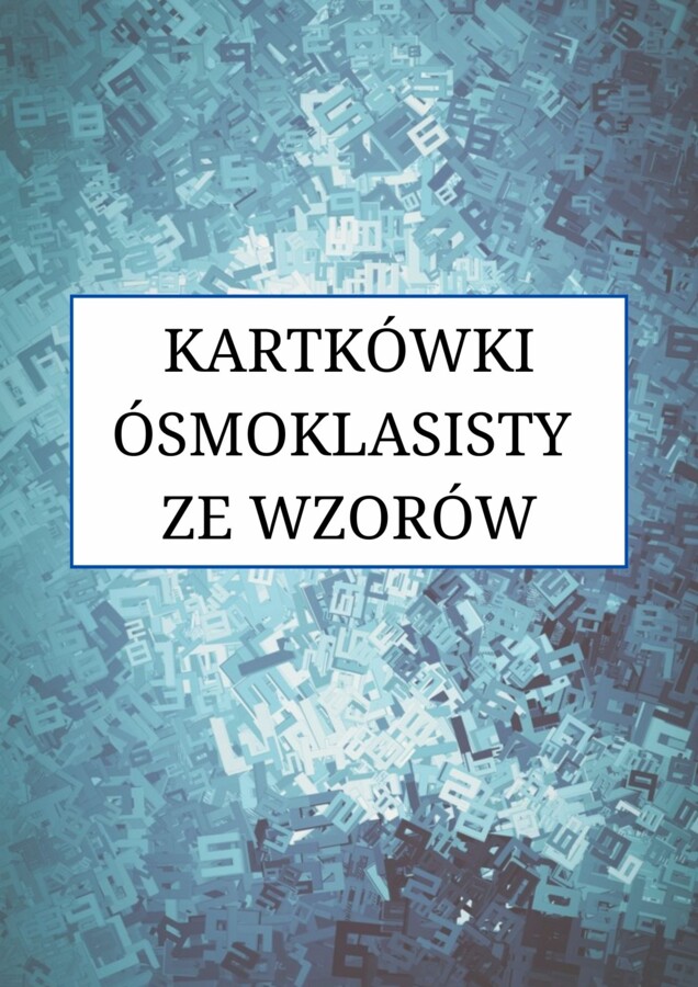 KARTKÓWKI ÓSMOKLASISTY ZE WZORÓW
