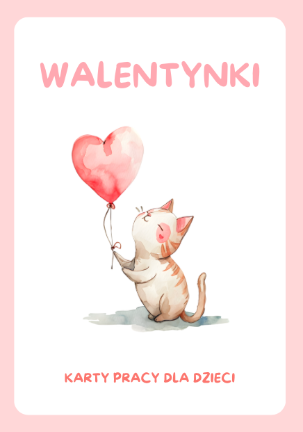 Walentynkowe karty pracy dla dzieci – zadania dla młodszych klas szkoły podstawowej