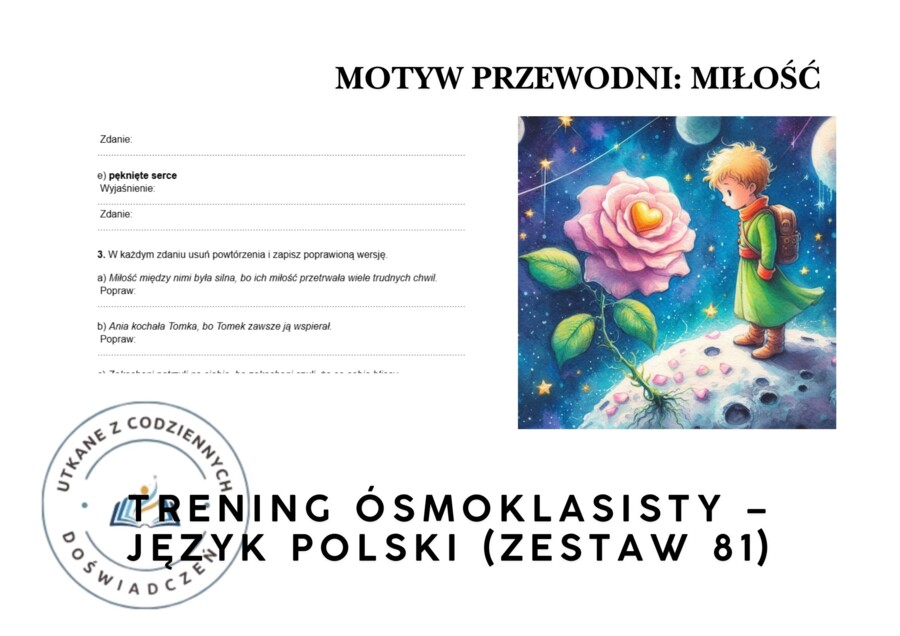 Trening ósmoklasisty – język polski (zestaw 81). Motyw przewodni: MIŁOŚĆ