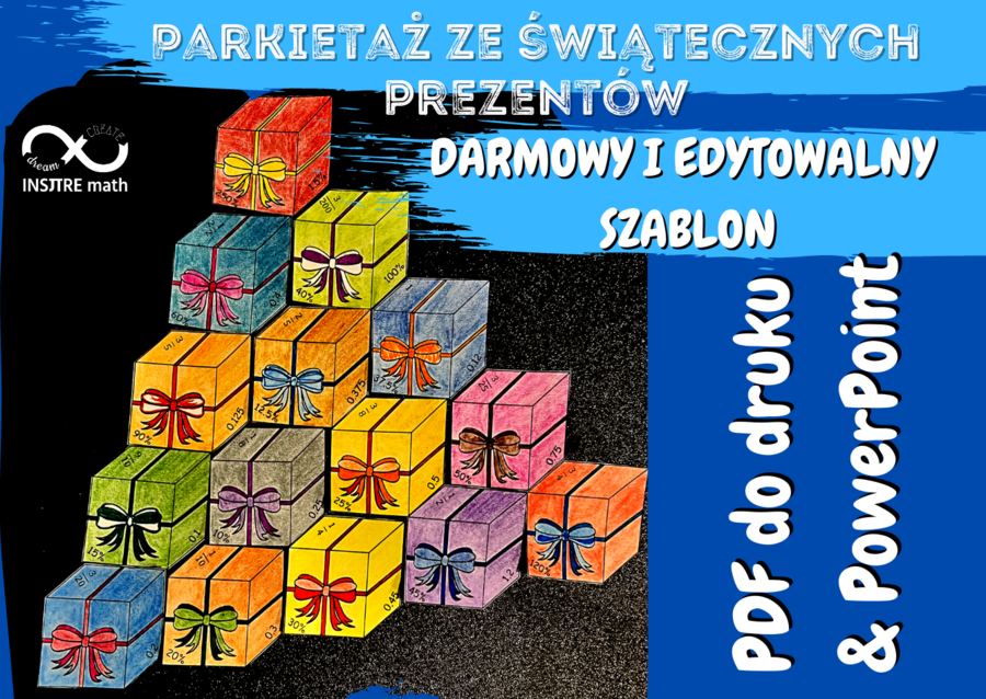 DARMOWY Parkietaż ze świątecznych prezentów. Ułamki zwykłe, ułamki dziesiętne i procenty. EDYTOWALNY
