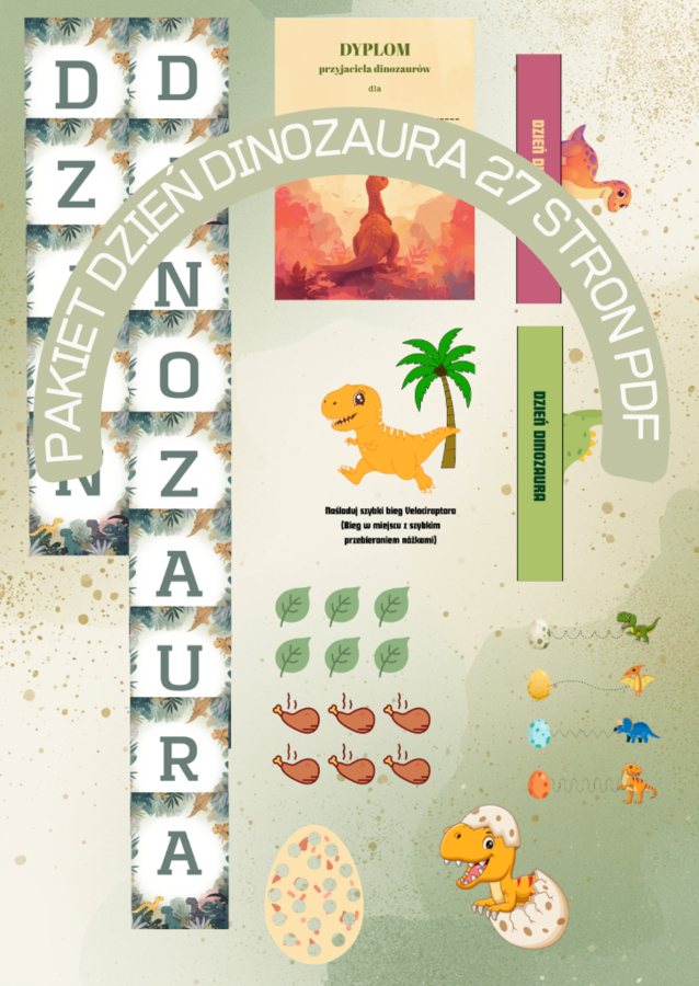 PAKIET DINOZAURA (27 STRON) – Żłobek i Przedszkole: Gry, Zabawy, Opaski, Dekoracje + Dyplom