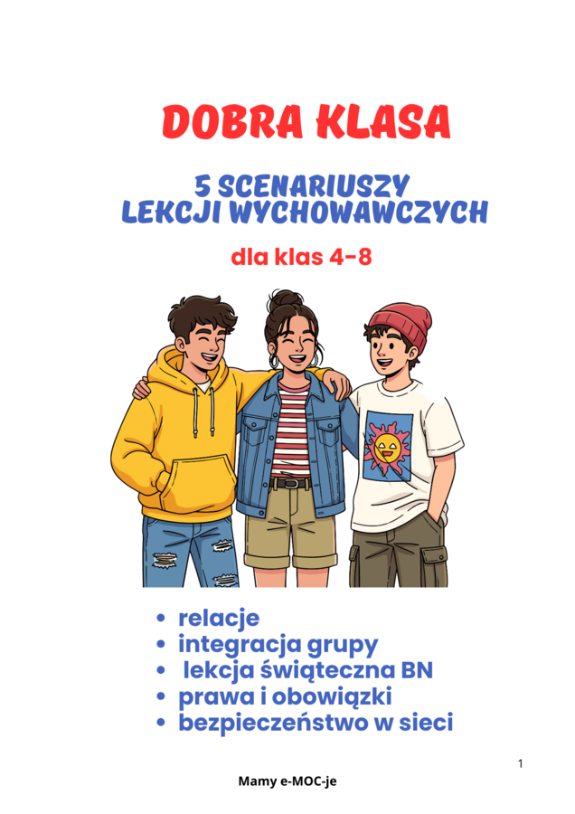 Dobra klasa - 5 scenariuszy na lekcje wychowawcze 4-8