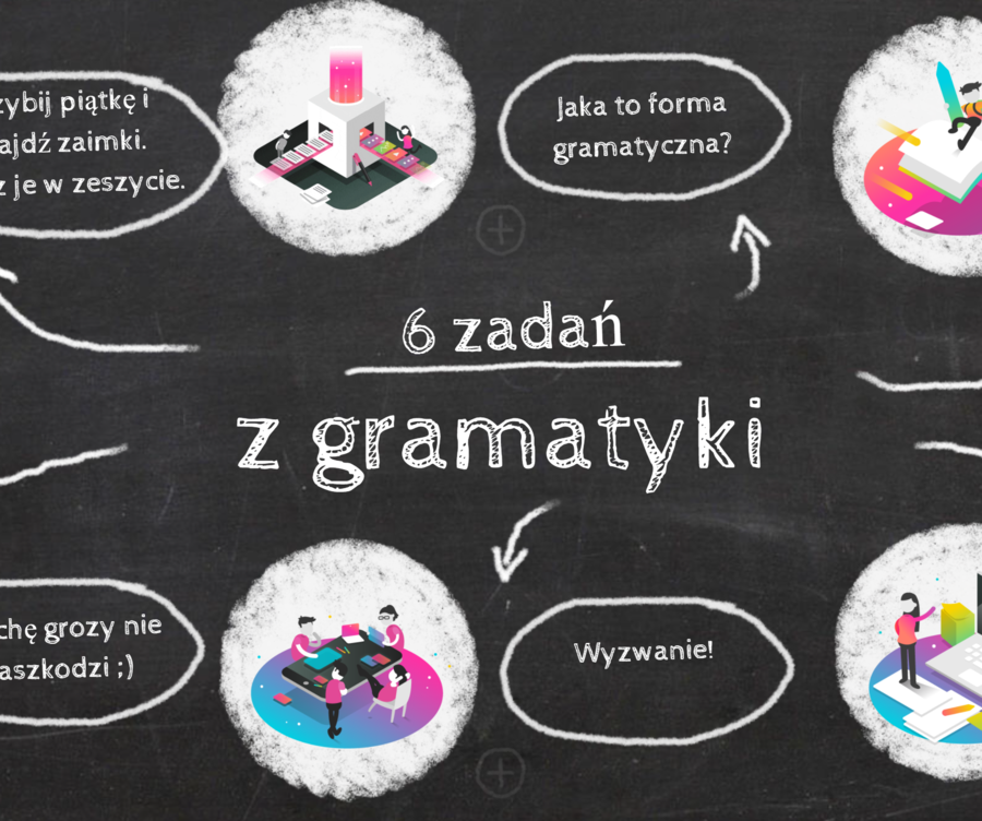 6 zadań z gramatyki