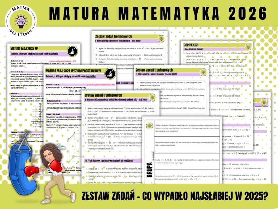 Matura matematyka 2026 - zestaw treningowy z zadaniami, które wypadły najsłabiej na maturze 2025
