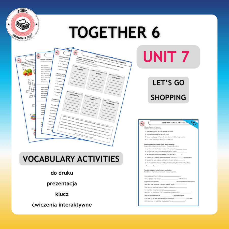 Together 6 Unit 7 - Vocabulary Activities materiały dodatkowe