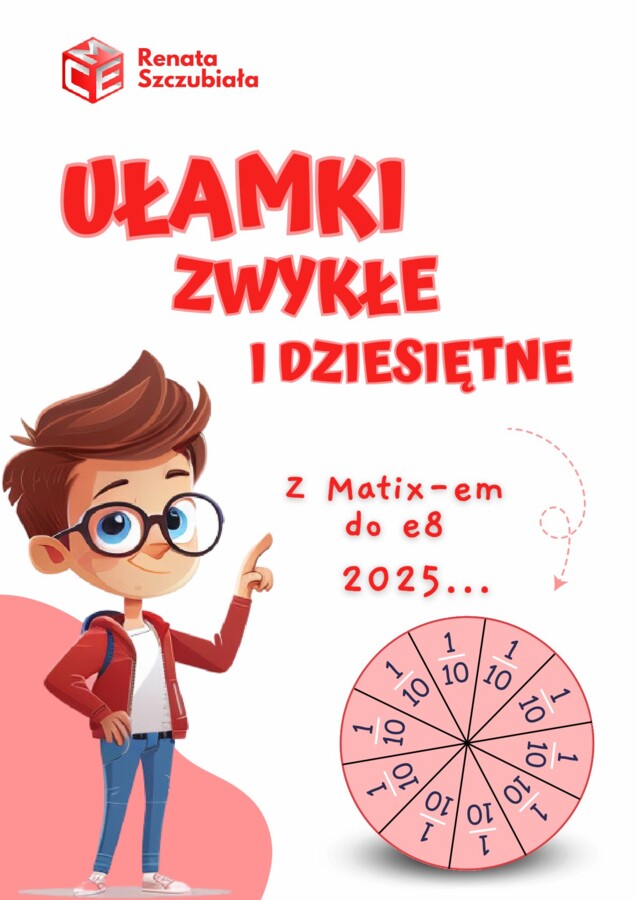 UŁAMKI - z Matixem do E8