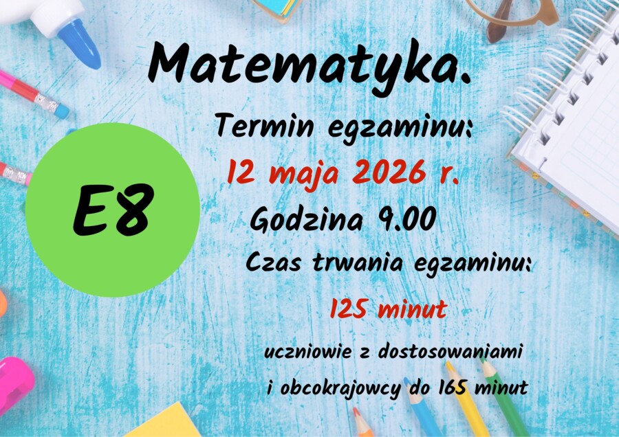 Gazetka-przypominajka "Egzamin ósmoklasisty" zaktualizowana do roku szkolnego 2025/26 !