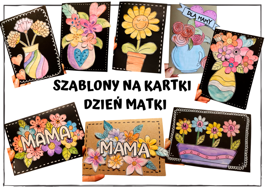 SZABLONY NA KARTKI Z OKAZJI DNIA MATKI - DZIEŃ MATKI