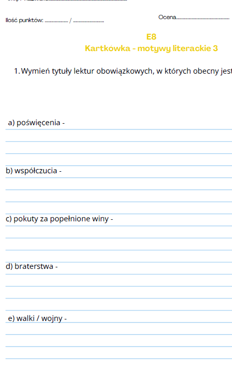 Kartkówka E8 - motywy literackie 3, gramatyka, interpunkcja, mowa zależna i mowa niezależna