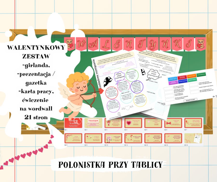 Walentynki - karta pracy frazeologizmy frazeologia MIŁOŚĆ prezentacja gazetka ćwiczenie wordwall