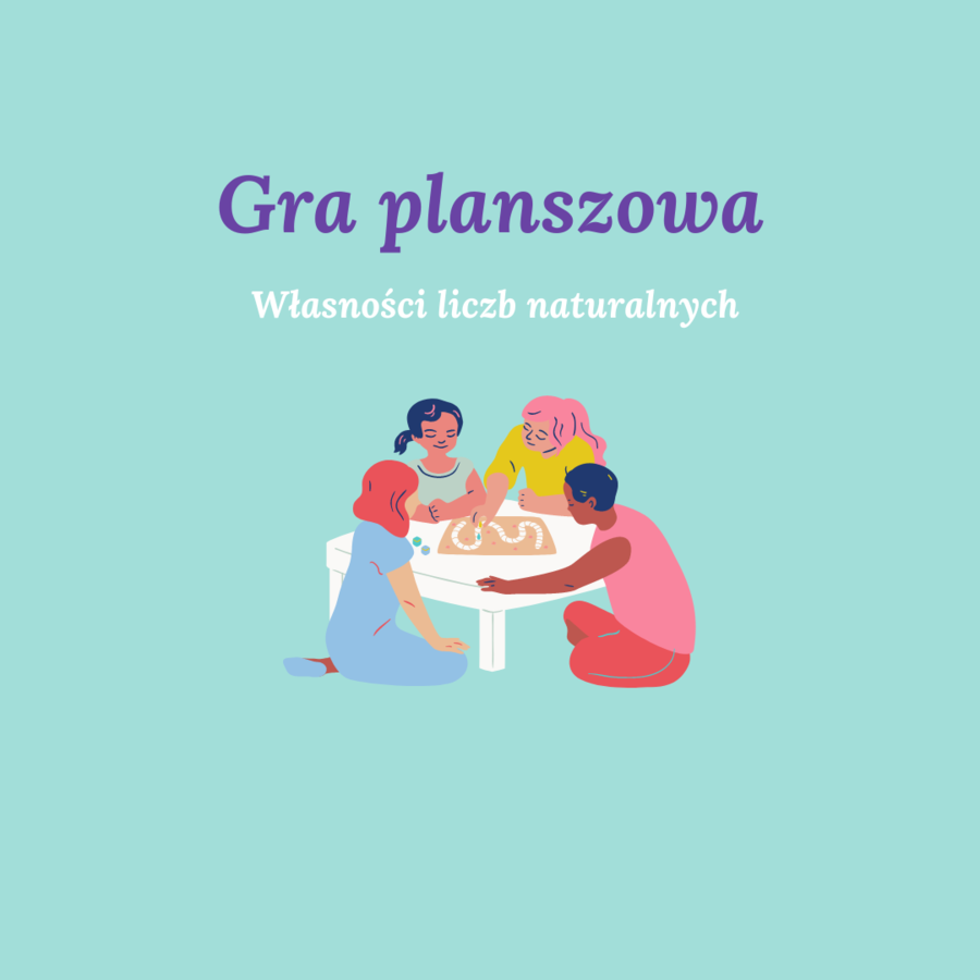 Gra planszowa - własności liczb naturalnych