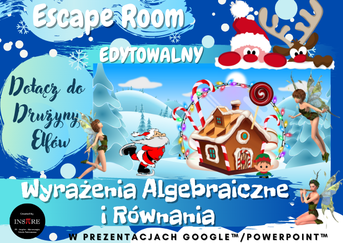 Boże Narodzenie - Escape Room - Wyrażenia Algebraiczne i Równania. Dołącz do Drużyny Elfów.