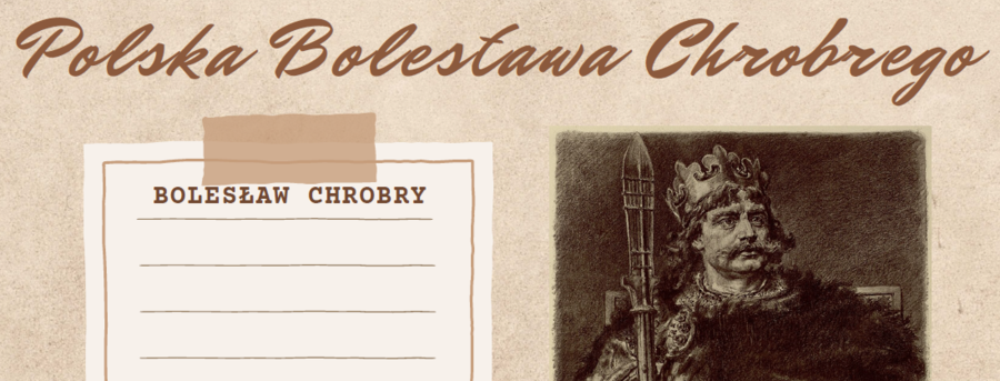"Polska Bolesława Chrobrego" prezentacja + karta pracy