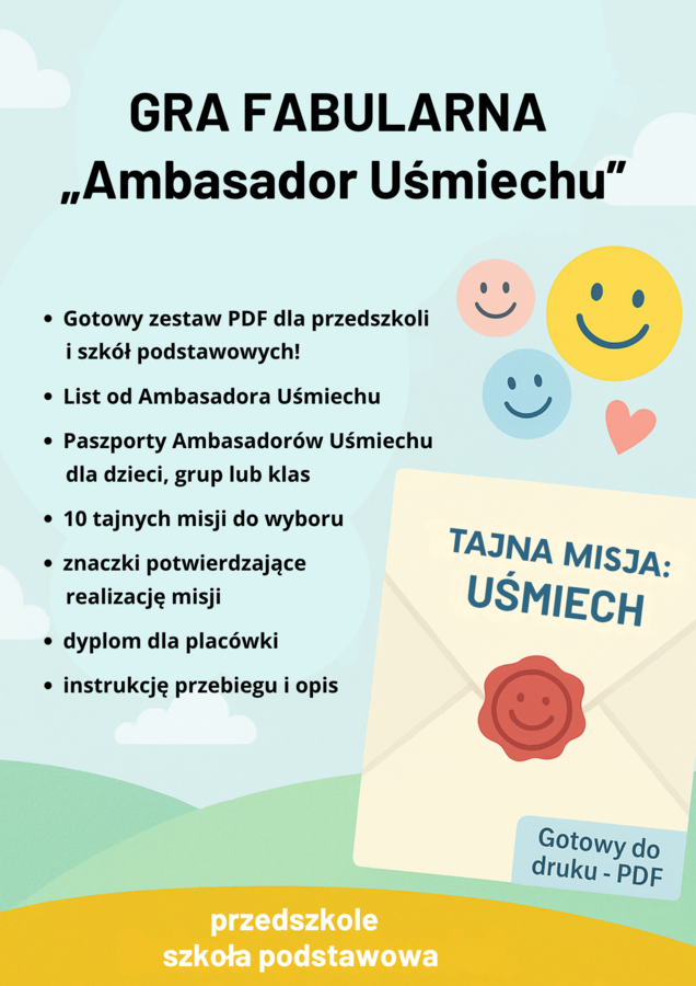 Gra Fabularna dla całej grupy/ klasy/ szkoły/ przedszkola "Misja: Ambasador Uśmiechu" np. na Dzień Życzliwości i Pozdrowień