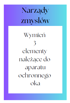 Gra "Narządy zmysłów" - powtórzenie wiadomości biologia klasa 7