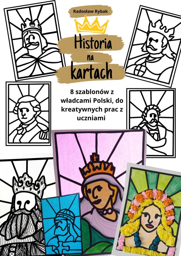 Szablony do prac plastycznych (Władcy Polski) - Historia na kartach