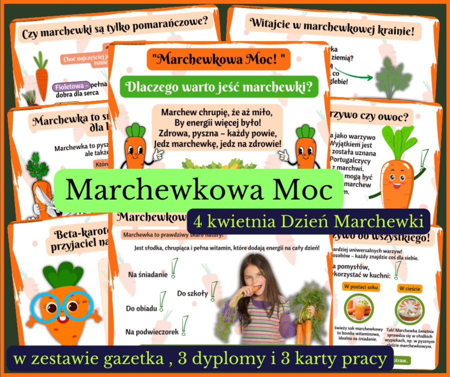 MARCHEWKOWA MOC - gazetka, dyplomy, karty pracy