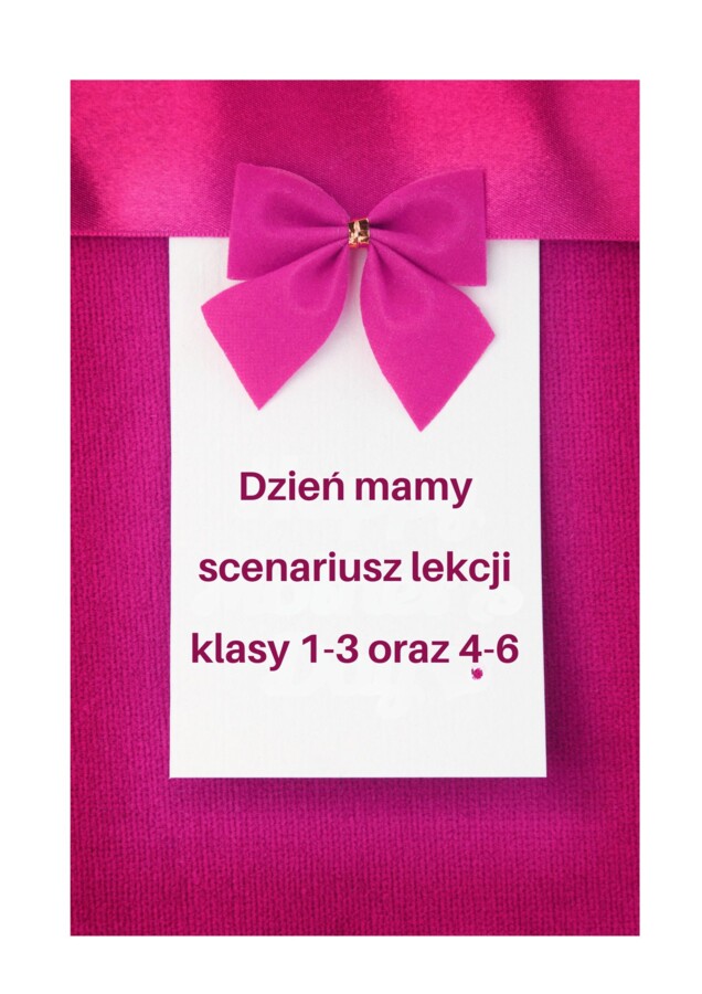 Scenariusz lekcji - Dzień Mamy - Słoik pełen miłości