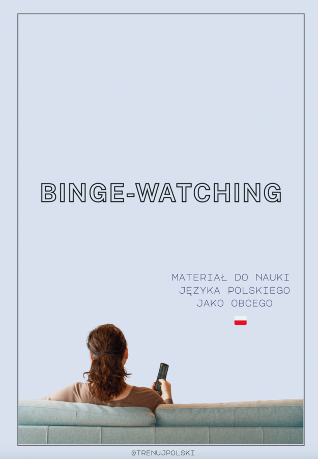 Binge-watching 📺🎞️- gotowa lekcja poziom B2-C1