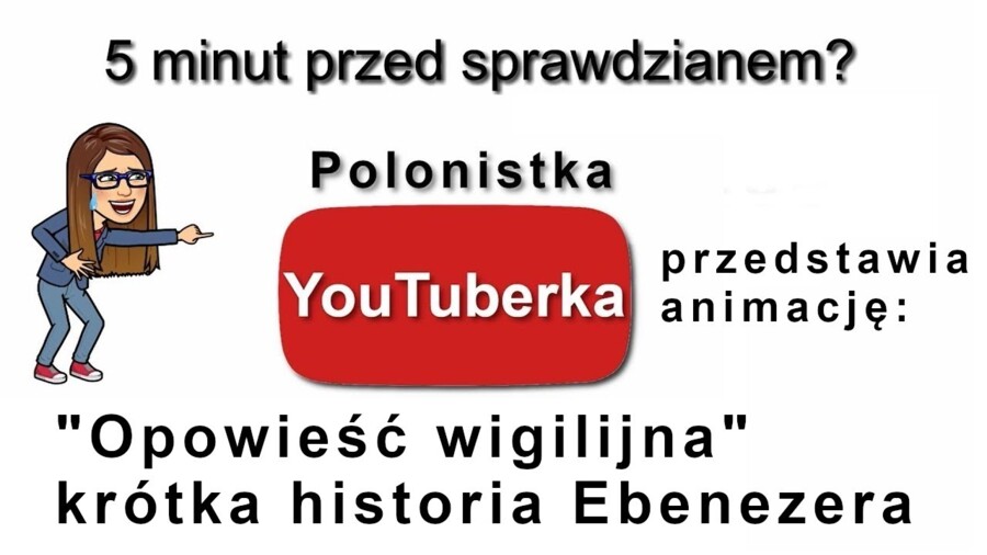 5 minut przed sprawdzianem: "Opowieść wigilijna" - film youtube