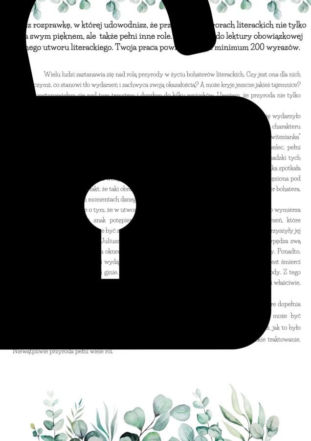 Rozprawka dotycząca roli PRZYRODY! Do wydruku i pracy na lekcji. HIT! Trening przed egzaminem!