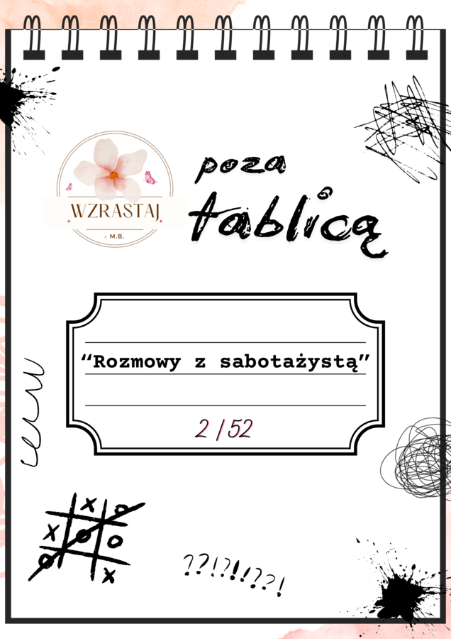 Poza tablicą - Rozmowy z sabotażystą - 2/52