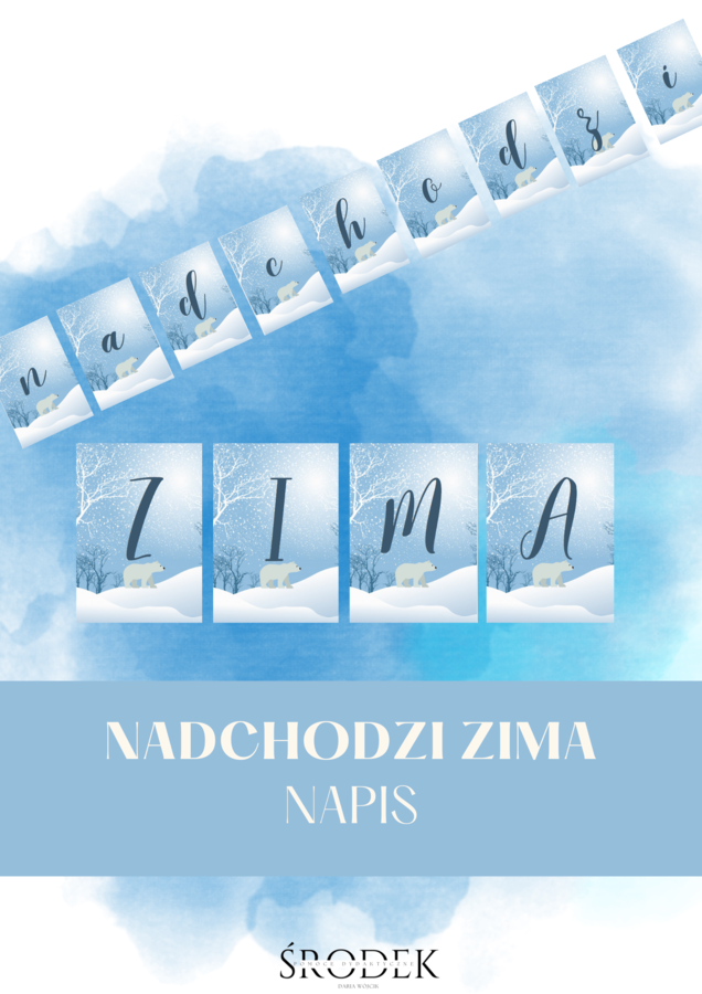 NADCHODZI ZIMA - napis