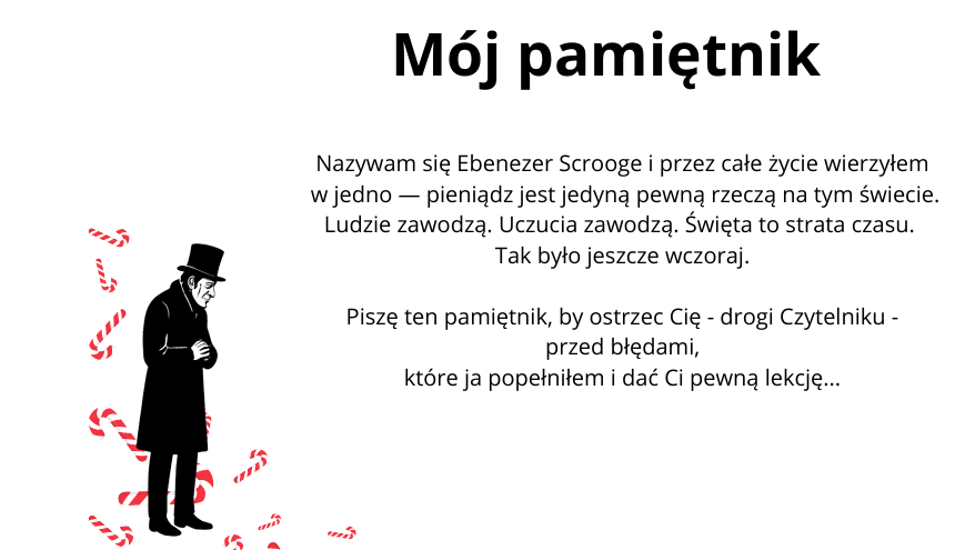 Opowieść wigilijna - pamiętnik Scrooga