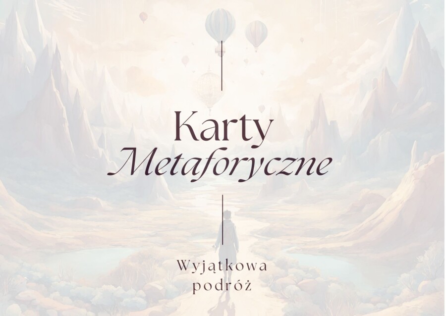 Baśniowe karty metaforyczne wyjątkowa podróż
