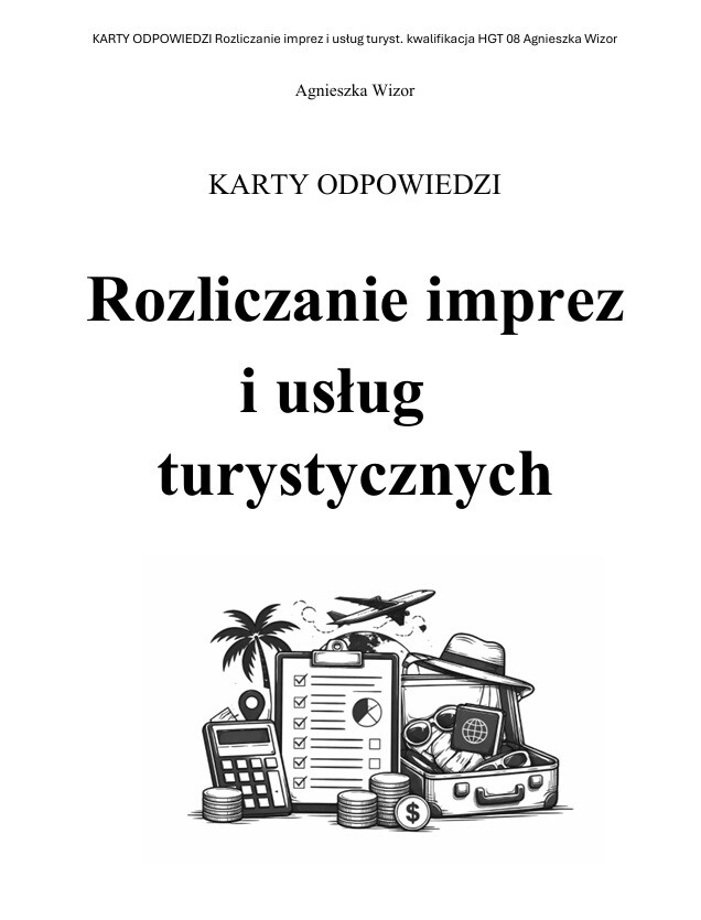 KARTY ODPOWIEDZI -Rozliczanie imprez i usług turystycznych ćwiczenia HGT08