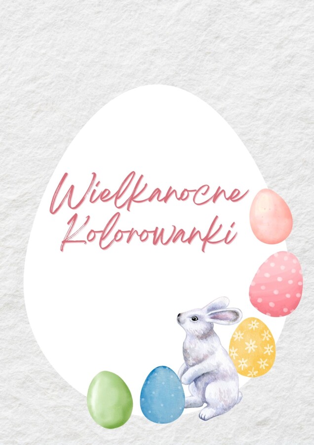 WIELKANOCNE KOLOROWANKI
