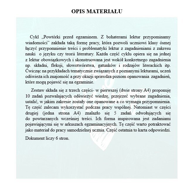 PRZED EGZAMINEM ÓSMOKLASISTY. Z BOHATERAMI ZEMSTY PRZYPOMINAMY WIADOMOŚCI Z ZAKRESU FLEKSJI