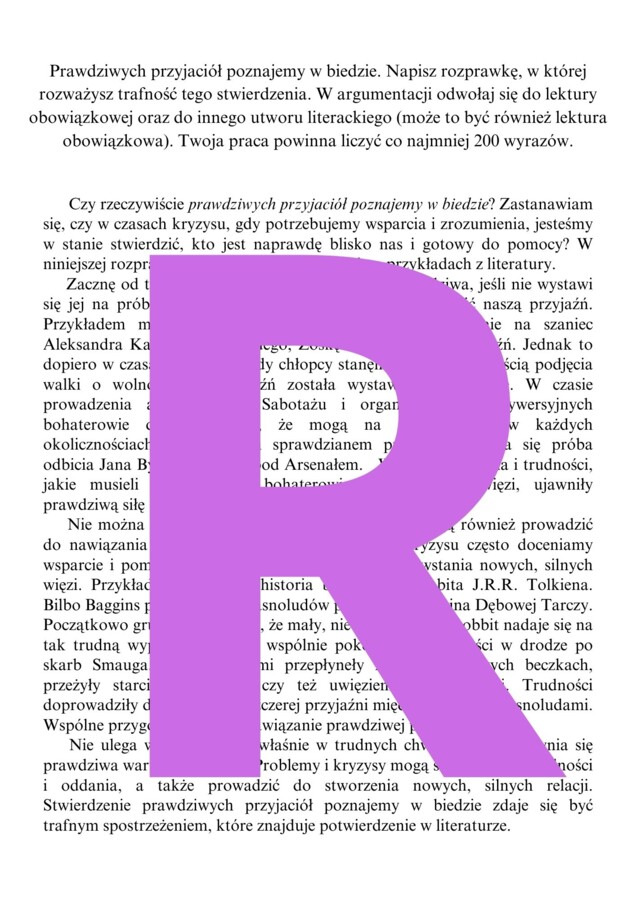 Rozprawka wzór. Prawdziwych przyjaciół poznajemy w biedzie